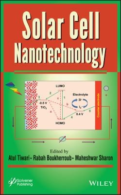 Solar Cell Nanotechnology - book cover