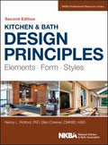 Kitchen and Bath Design Principles: Elements, Form, Styles - book cover