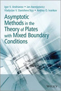 Asymptotic Methods in the Theory of Plates with Mixed Boundary Conditions - book cover