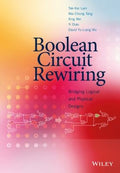 Boolean circuit rewiring : bridging logical and physical designs - book cover
