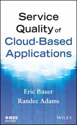Service Quality of Cloud-Based Applications - book cover