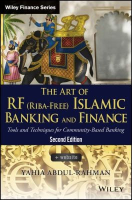 The Art of Islamic Banking and Finance: Tools and Techniques for Community-Based Banking - book cover