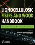 Lignocellulosic fibers and wood handbook: renewable materials for today’s environment - book cover