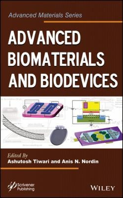 Advanced Biomaterials and Biodevices - book cover