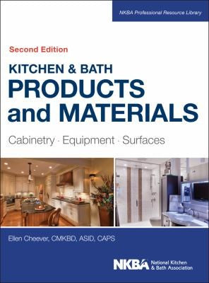 Kitchen & bath products and materials : cabinetry, equipment, surfaces - book cover