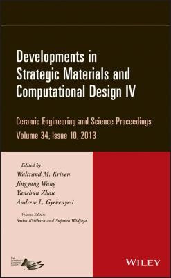 Developments in Strategic Materials and Computational Design IV - book cover