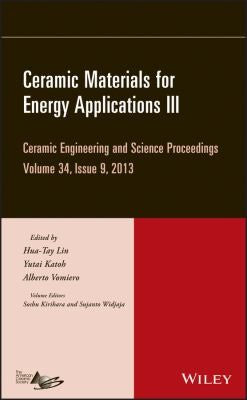 Ceramic Materials for Energy Applications III: Ceramic Engineering and Science Proceedings, Volume 34 Issue 9 - book cover