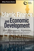 Islamic finance and economic development : risk, regulation, and corporate governance - book cover