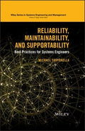 Reliability, Maintainability, and Supportability: Best Practices for Systems Engineers - book cover