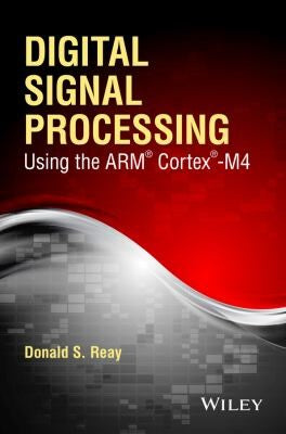 Digital signal processing using the ARM Cortex-M4 - book cover