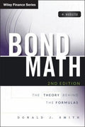 Bond Math: The Theory Behind the Formulas - book cover