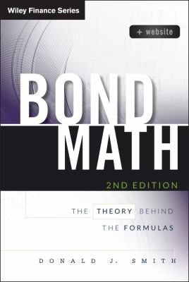 Bond Math: The Theory Behind the Formulas - book cover