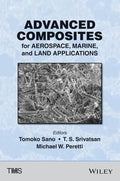 Advanced Composites for Aerospace, Marine, and Land Applications - book cover
