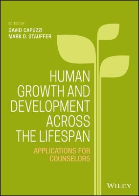Human Growth and Development Across the Lifespan: Applications for Counselors - book cover