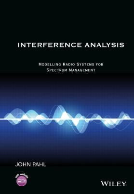 Interference Analysis: Modelling Radio Systems for Spectrum Management - book cover