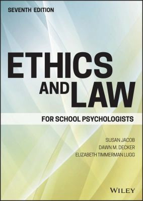 Ethics and Law for School Psychologists - book cover