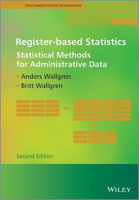 Register-based Statistics: Statistical Methods for Administrative Data - book cover