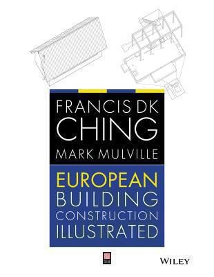 European Building Construction Illustrated - book cover