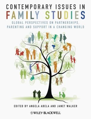Contemporary Issues in Family Studies: Global Perspectives on Partnerships, Parenting and Support in a Changing World - book cover