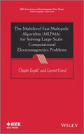 The Multilevel Fast Multipole Algorithm - book cover