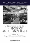 A Companion to the History of American Science - book cover