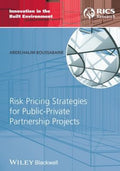 Risk Pricing Strategies for Public-Private Partnerships Projects - book cover