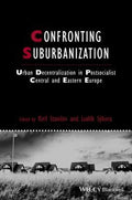 Confronting Suburbanization: Urban Decentralization in Postsocialist Central and Eastern Europe - book cover