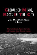 Globalised Minds, Roots in the City: Urban Upper-middle Classes in Europe - book cover