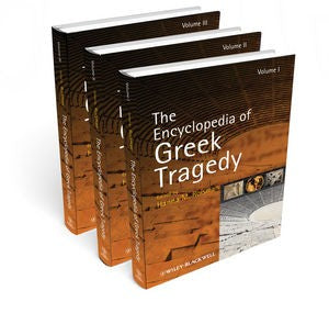 The encyclopedia of Greek tragedy - book cover