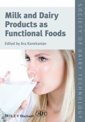 Milk and Dairy Products as Functional Foods - book cover