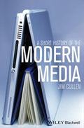 A Short History of the Modern Media - book cover