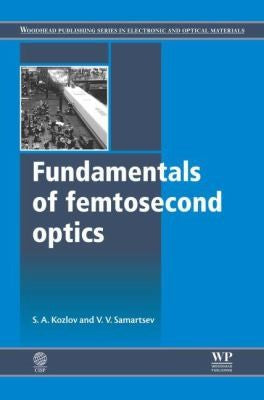 Fundamentals of femtosecond optics - book cover
