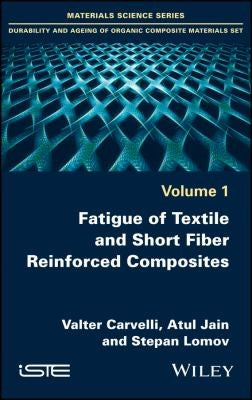 Fatigue of textile and random fibre reinforced composites - book cover