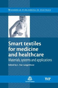 Smart Textiles for Medicine and Healthcare: Materials, Systems and Applications - book cover