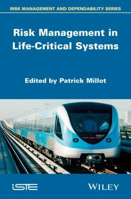 Risk Management in Life Critical Systems - book cover