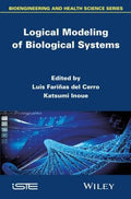 Logical Modeling of Biological Systems - book cover