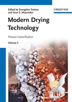 Modern Drying Technology, Process Intensification - book cover