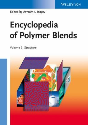 Encyclopedia of Polymer Blends, Volume 3: Structure - book cover