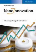 NanoInnovation: What Every Manager Needs to Know - book cover