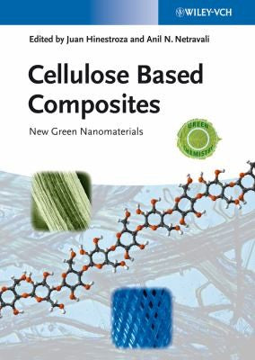 Cellulose Based Composites: New Green Nanomaterials - book cover