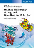 Structure-based Design of Drugs and Other Bioactive Molecules: Tools and Strategies - book cover
