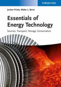 Essentials of energy technology : sources, transport, storage, and conservation - book cover