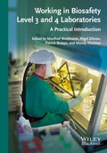 Working in Biosafety Level 3 and 4 Laboratories: A Practical Introduction - book cover
