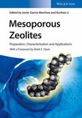 Mesoporous Zeolites: Preparation, Characterization and Applications - book cover