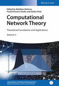 Computational Network Theory: Theoretical Foundations and Applications (Quantitative and Network Biology - book cover