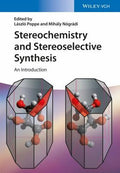 Stereochemistry and Stereoselective Synthesis: an Introduction - book cover