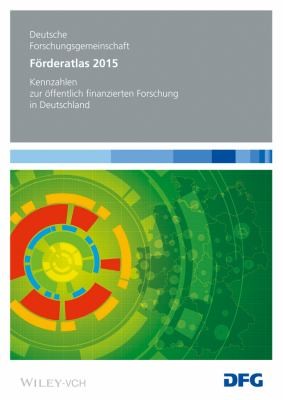 Förderatlas 2015 : Kennzahlen zur öffentlich finanzierten Forschung in Deutschland - book cover