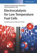 Electrocatalysts for Low Temperature Fuel Cells: Fundamentals and Recent Trends - book cover