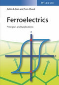 Ferroelectrics: Principles and Applications - book cover
