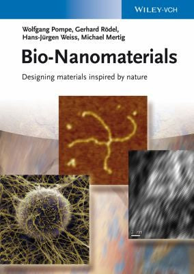 Bio-Nanomaterials: Designing Materials Inspired by Nature - book cover